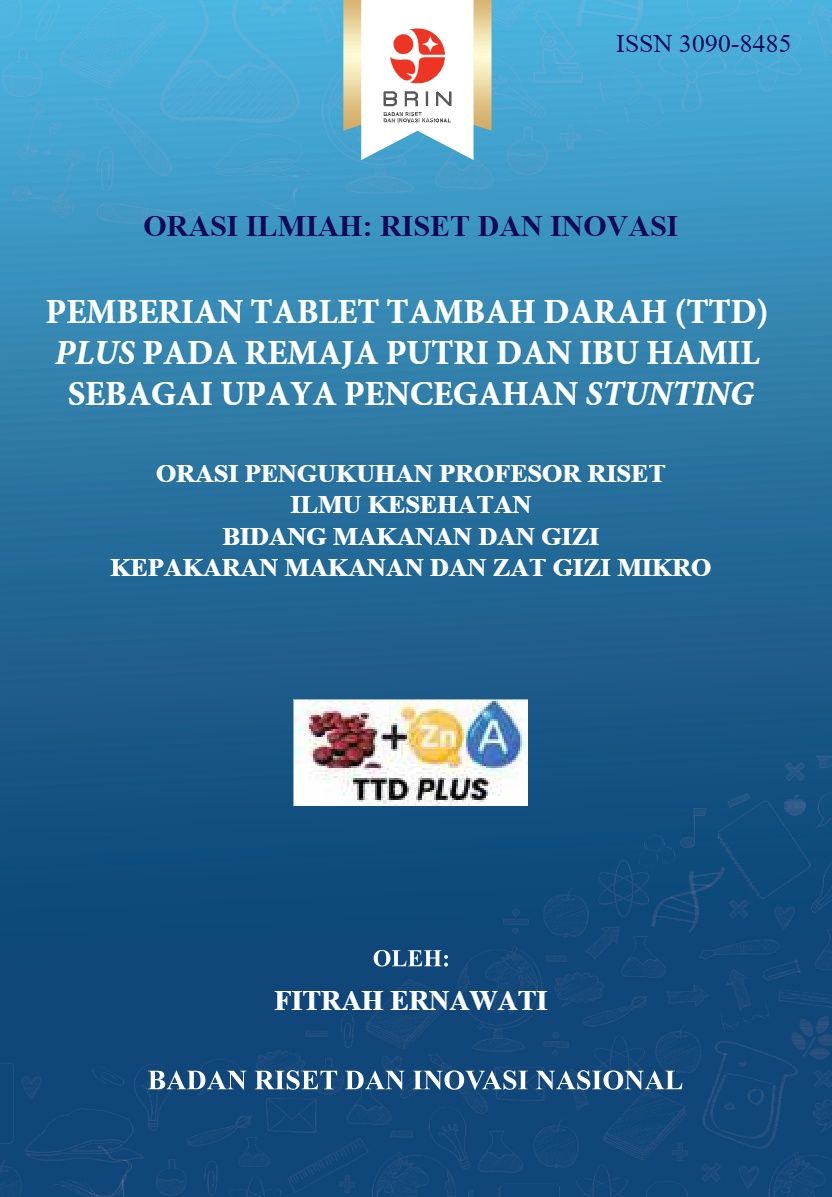 Pemberian Tablet Tambah Darah (TTD) Plus pada Remaja Putri dan Ibu Hamil sebagai Upaya Pencegahan Stunting