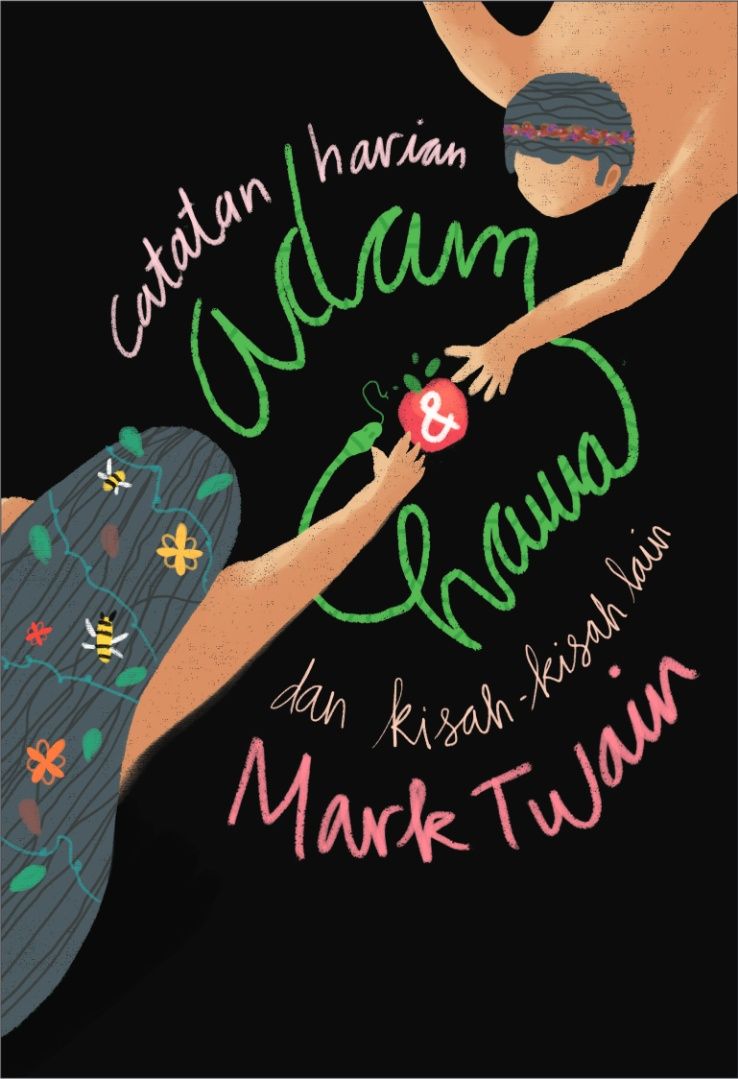 Catatan Harian Adan dan Hawa dan Kisah-Kisah Lain