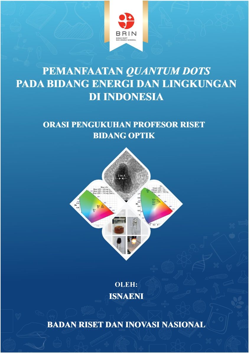Pemanfaatan Quantum Dots pada Bidang Energi dan Lingkungan di Indonesia