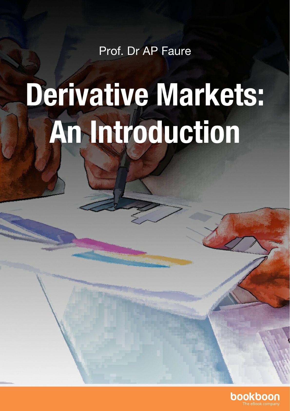 Derivative Markets: An Introduction