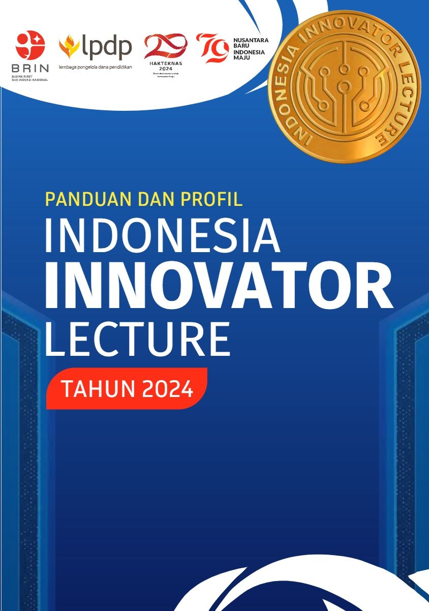 Panduan Dan Profil Indonesia Innovayor Lecture Tahun 2024