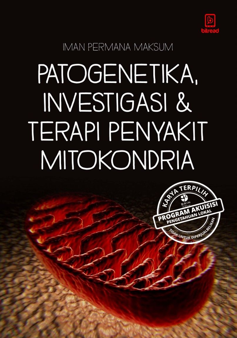 Patogenetika, Investigasi & Terapi Penyakit Mitokondria