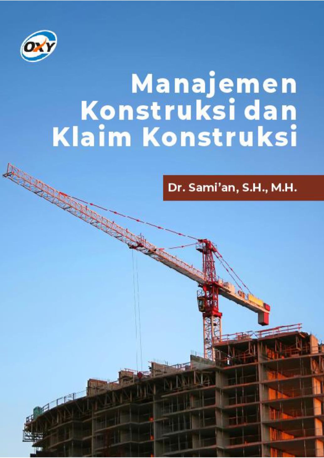 Manajemen Konstruksi dan Klaim Konstruksi