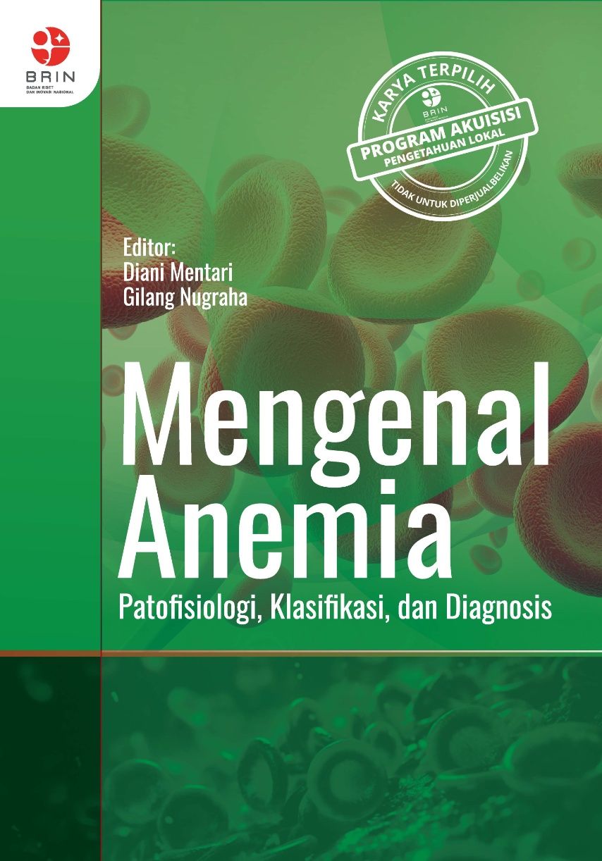 Mengenal Anemia: Patofisiologi, Klasifikasi, dan Diagnosis