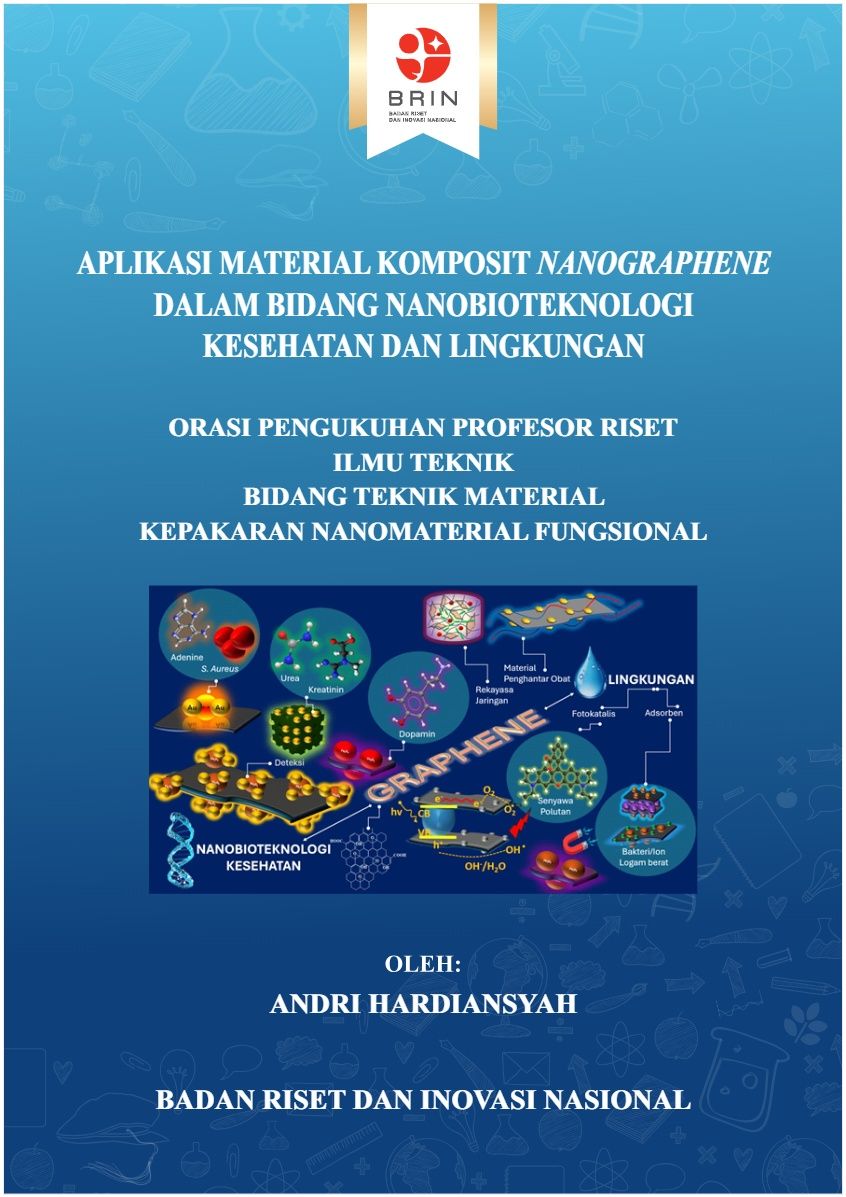 Aplikasi Material Komposit Nanographene dalam Bidang Nanobioteknologi Kesehatan dan Linkungan