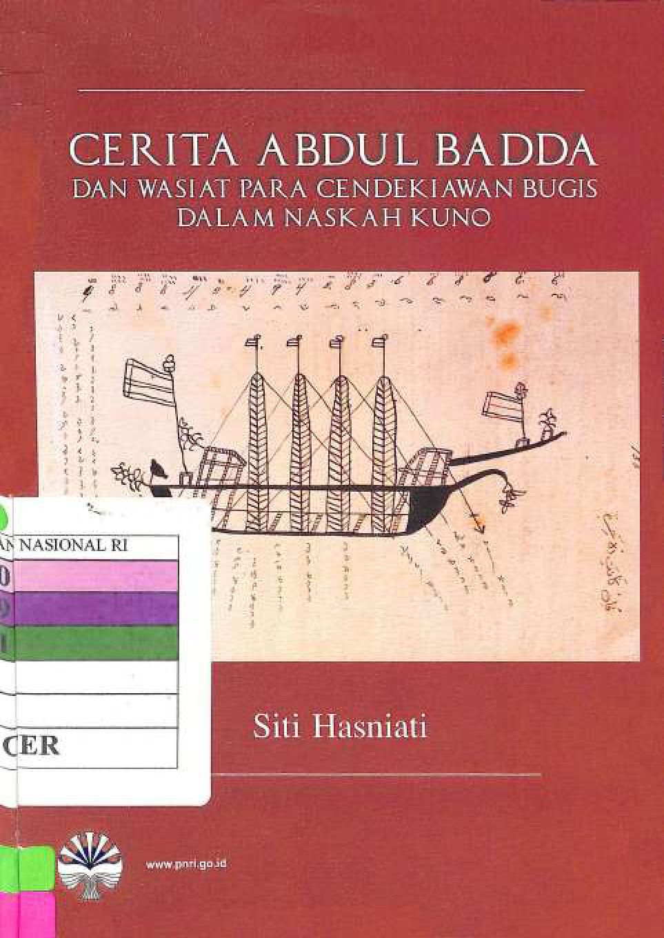 Cerita Abdul Badda dan Wasiat Para Cendekiawan Bugis dalam Naskah Kuno