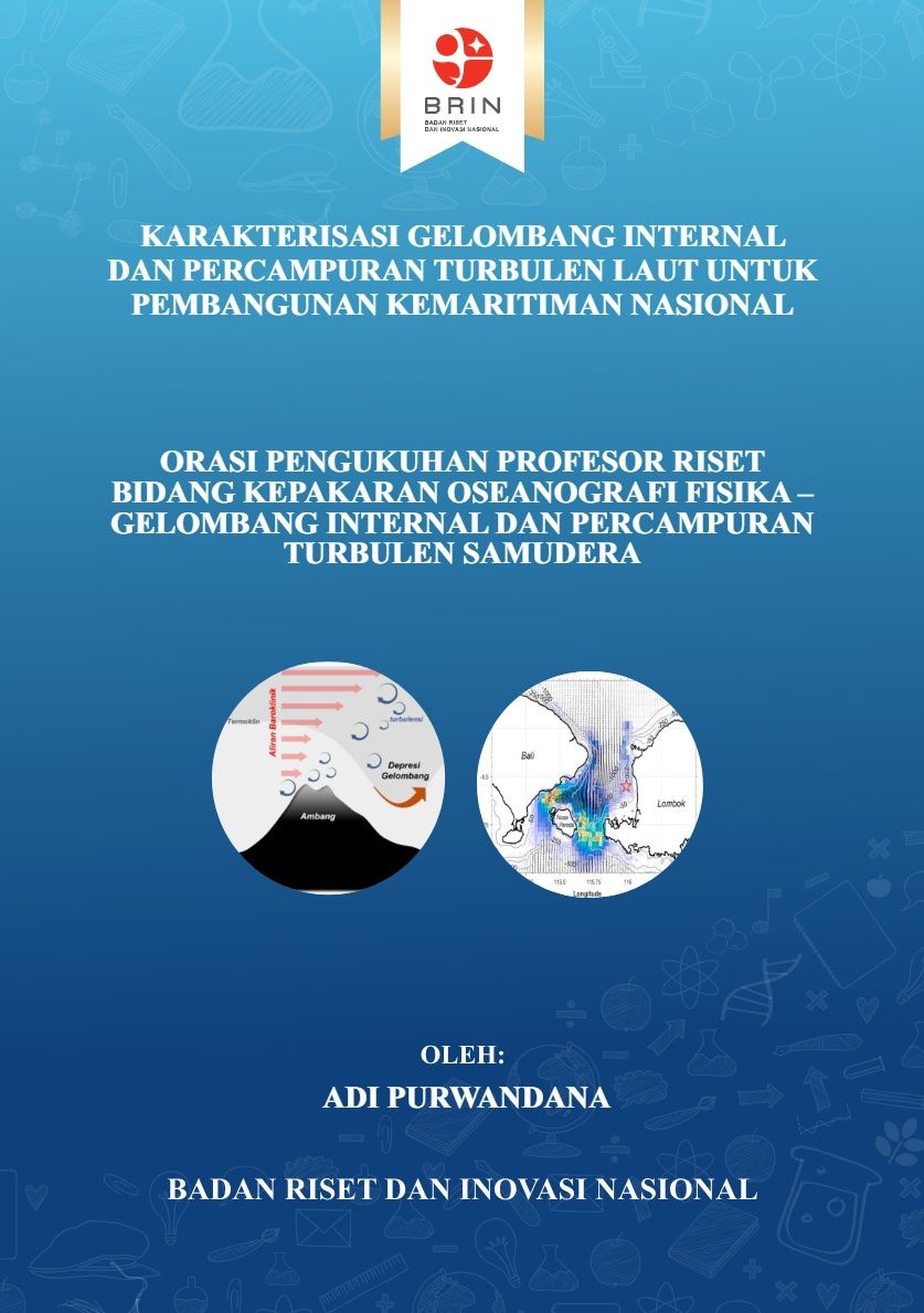 Karakterisasi Gelombang Internal dan Percampuran Turbulen Laut untuk Pembangunan Kemaritiman Nasional