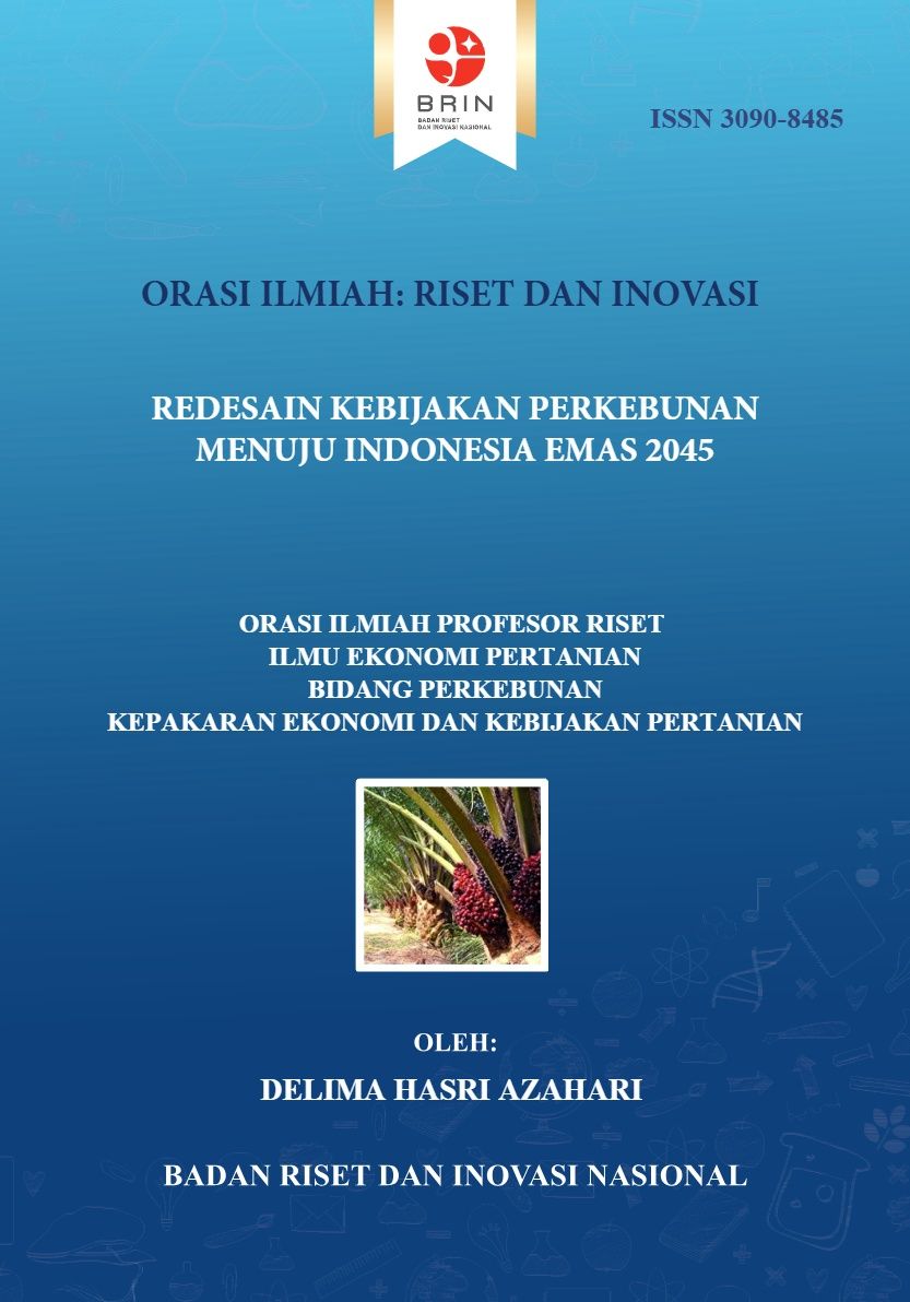 Redesain Kebijakan Perkebunan Menuju Indonesia Emas 2045