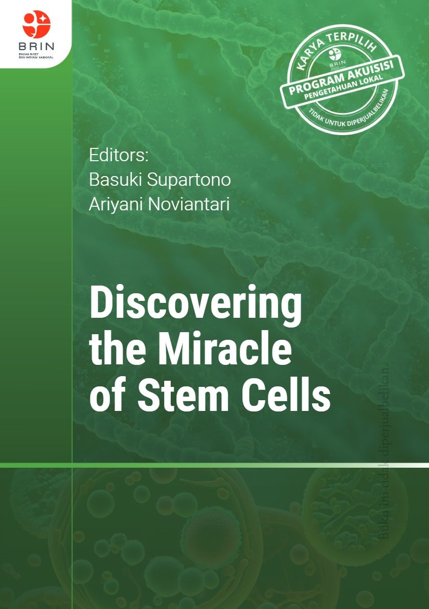 Discovering the Miracle of Stem Cells