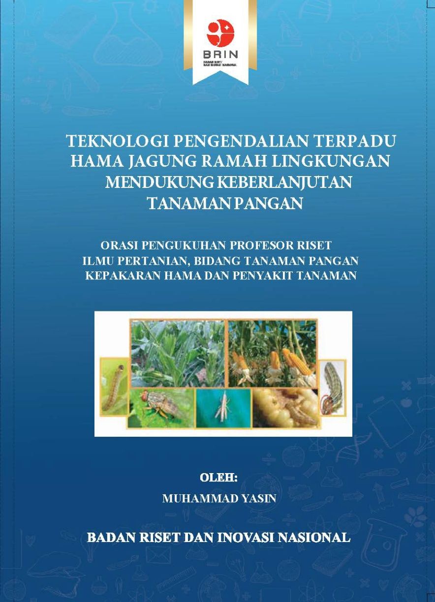 Teknologi Pengendalian Terpadu Hama Jagung Ramah Lingkungan Mendukung Keberlanjutan Tanaman Pangan