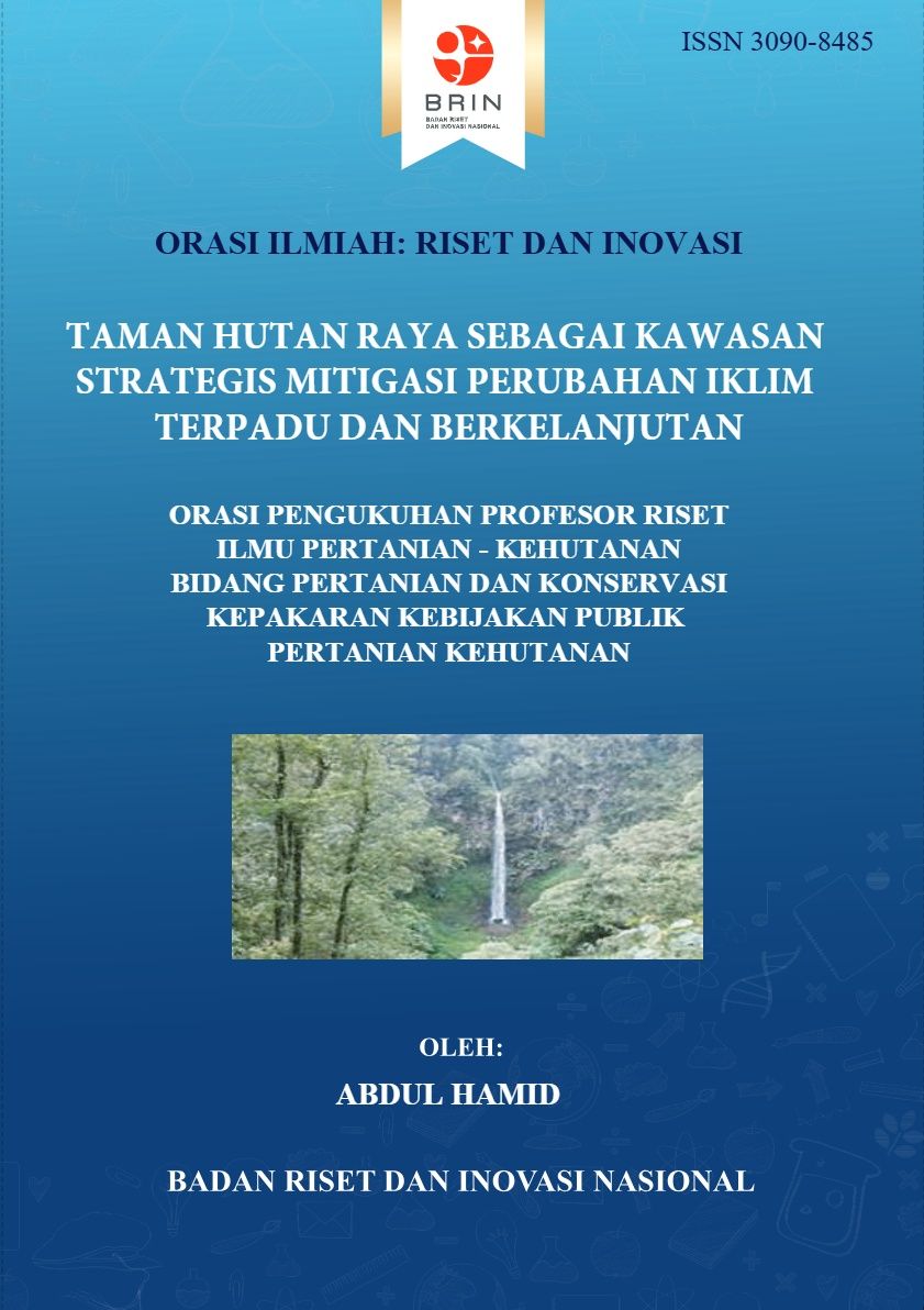 Taman Hutan Raya sebagai Kawasan Strategis Mitigasi Perubahan Iklim Terpadu dan Berkelanjutan