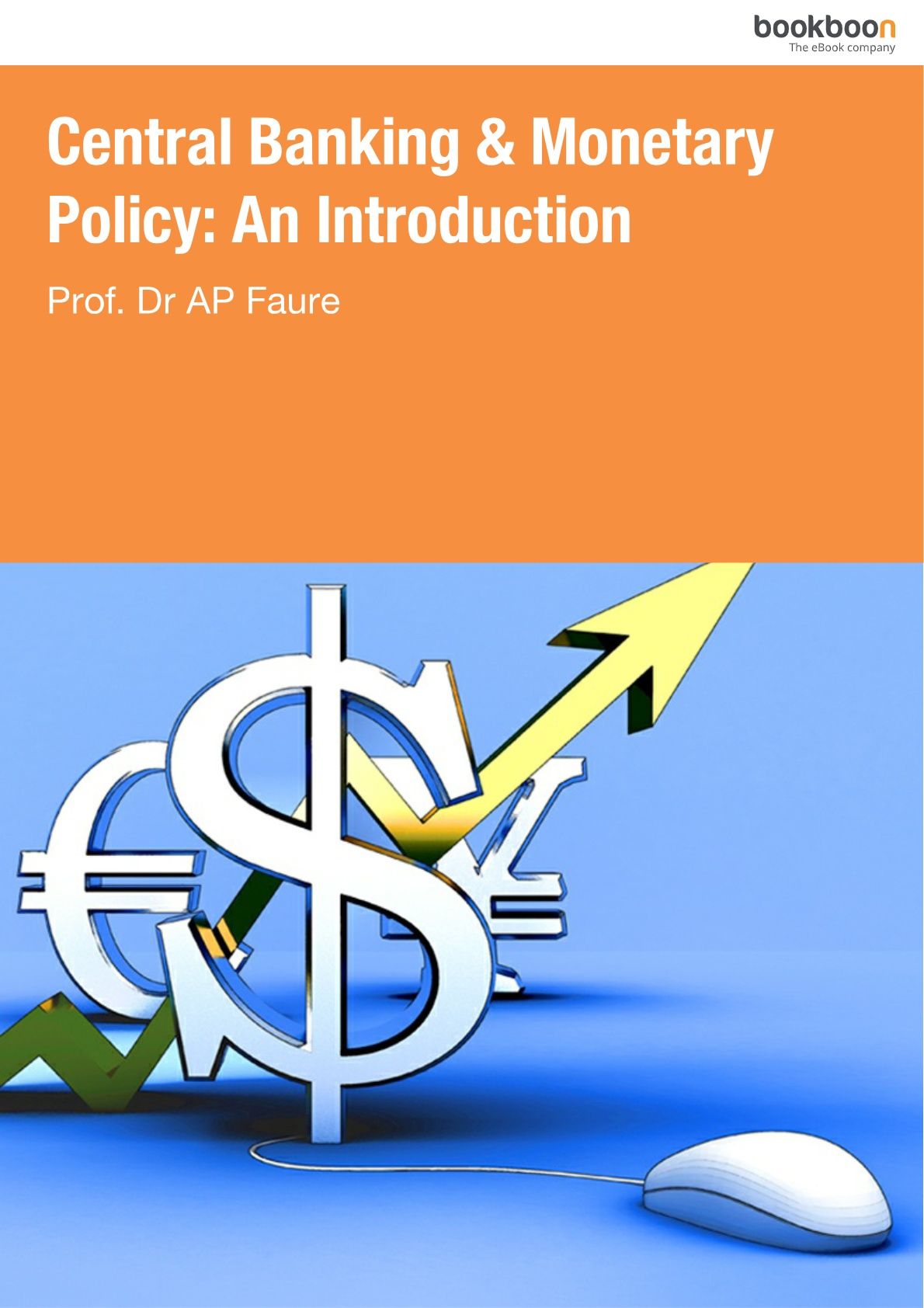 Central Banking & monetary Policy: An Introduction