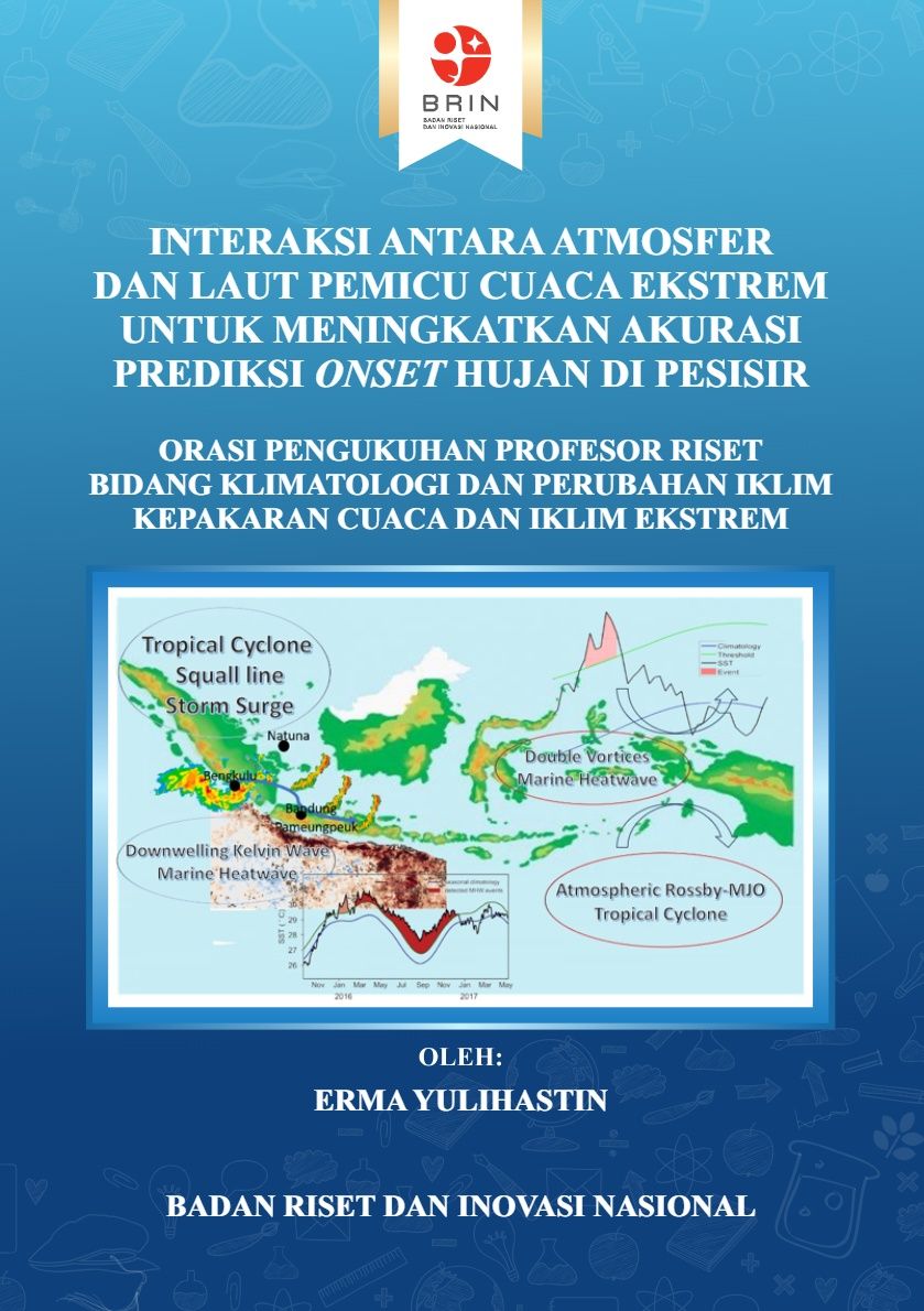 Interaksi antara Atmosfer dan Laut Pemicu Cuaca Ekstrem untuk Meningkatkan Akurasi Prediksi Onset Hujan di Pesisir