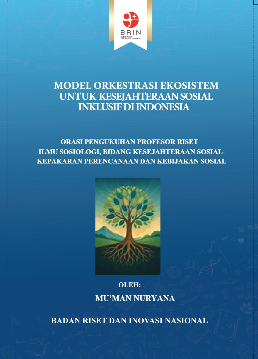 Model Orkestrasi Ekosistem Untuk Kesejahteraan Sosial Inklusif Di Indonesia